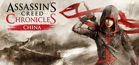 【刺客信条编年史：中国】Assassin’s Creed Chronicles:China【百度网盘/天翼云盘】