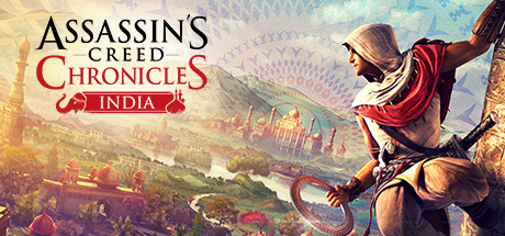 【刺客信条编年史：印度】Assassin’s Creed Chronicles:India【百度网盘/天翼云盘】