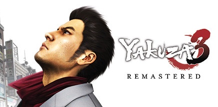 【如龙3重制版】Yakuza 3 Remastered【百度网盘/天翼云盘】