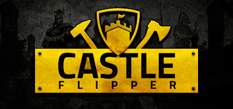 【堡垒翻新大师】Castle Flipper v0.20.15【百度网盘/天翼云盘】