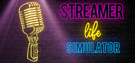 【主播生活模拟器】Streamer Life Simulator v1.0.1【百度网盘/天翼云盘】