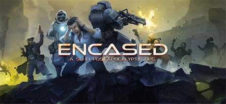 【圆顶：科幻后启示录RPG 支持包版】Encased: A Sci-Fi Post-Apocalyptic RPG Supporter Pack Edition v1.0.906.0546+3个DLC【百度网盘/天翼云盘】