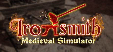 【中世纪铁匠模拟器】Ironsmith Medieval Simulator【百度网盘/秒传】