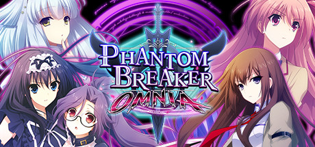 【幻象破坏者：Omnia】Phantom Breaker:Omnia v1.01.3429.A1【百度网盘/秒传】