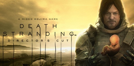 【死亡搁浅：导演剪辑版】Death Stranding:Director’s Cut【百度网盘/秒传】