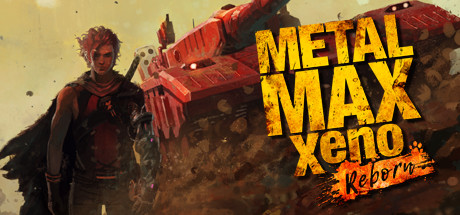 【重装机兵XENO：重生 数字豪华版】METAL MAX Xeno Reborn:Digital Deluxe Edition+5个DLC【百度网盘/秒传】