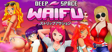 【深空激射】DEEP SPACE WAIFU v22.07.23+DLC【百度网盘/秒传】