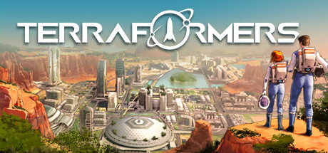 【焕然异星：豪华版】Terraformers:Deluxe Edition v1.3.25+全DLC【百度网盘/秒传】